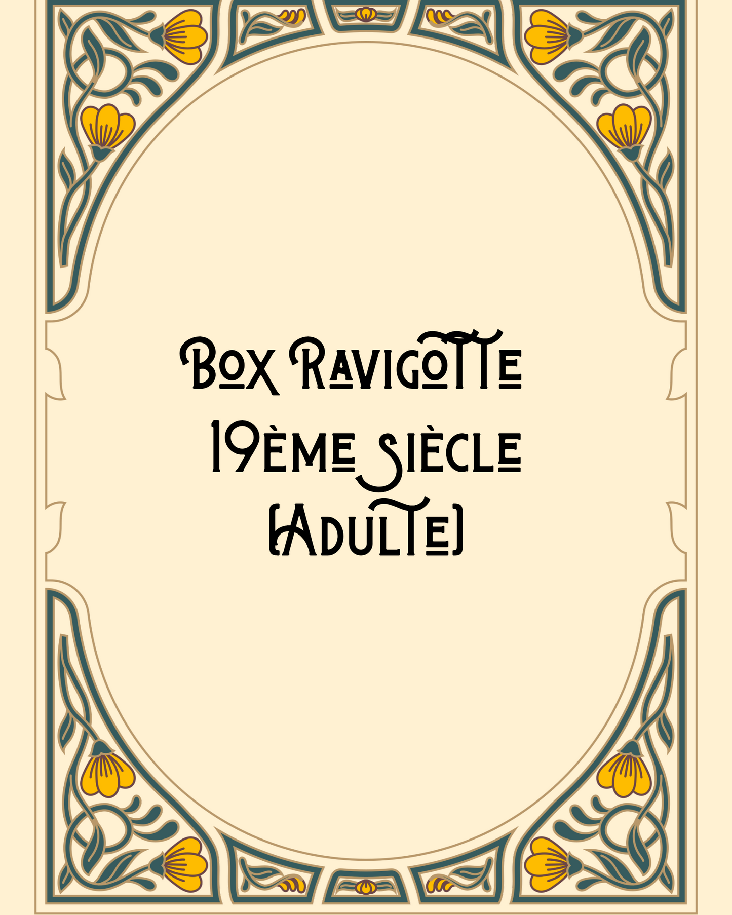 Box Ravigotte (Adulte) Madame Augustine (PRÉ-COMMANDE)