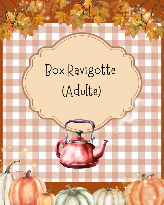 Box Ravigotte (Adulte) SALON DE THÉ ENCHANTÉ (Pré-commande)