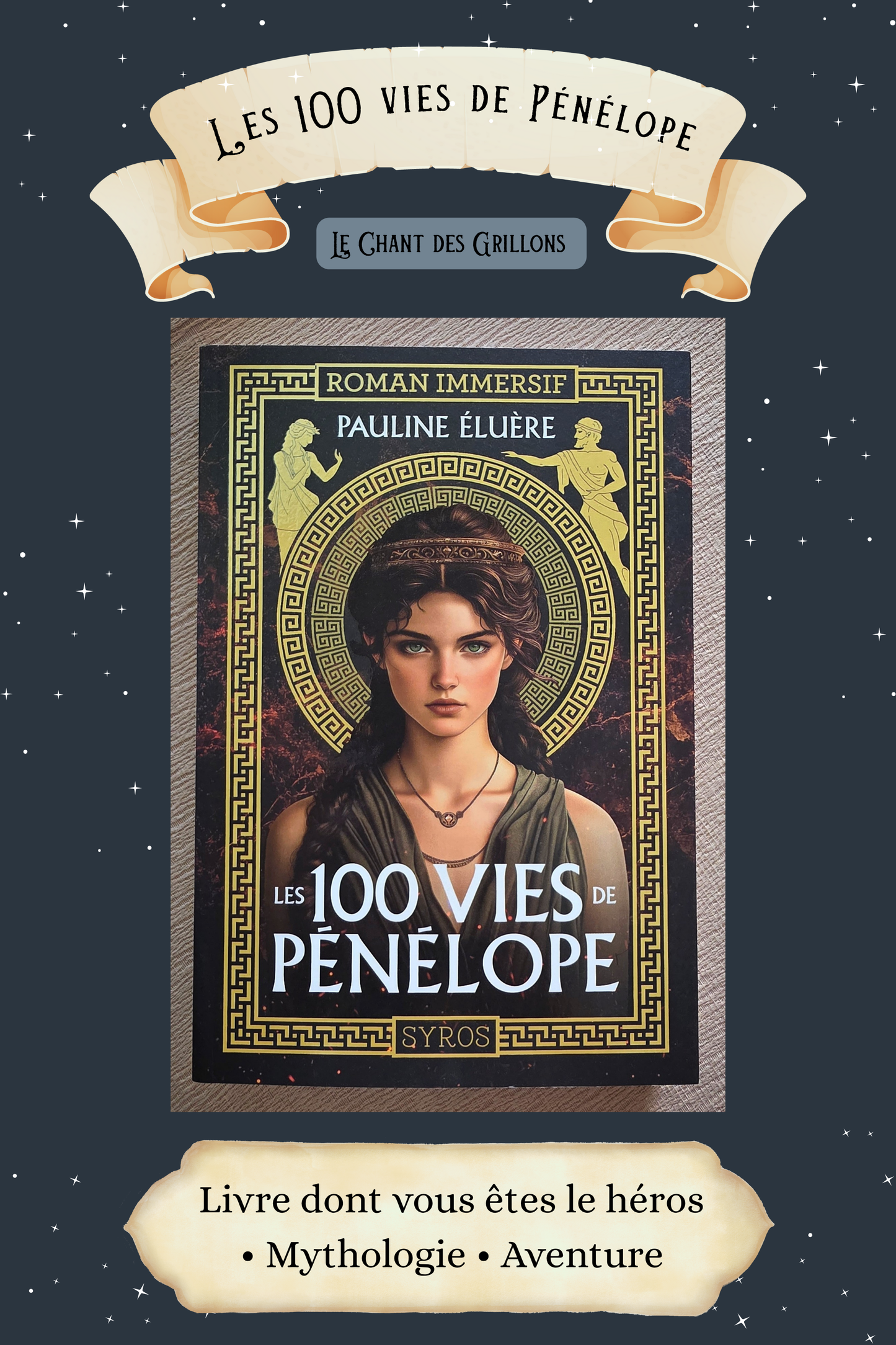 Livre seul "LES 100 VIES DE PÉNÉLOPE" de Pauline Éluère (PRÉ-COMMANDE)