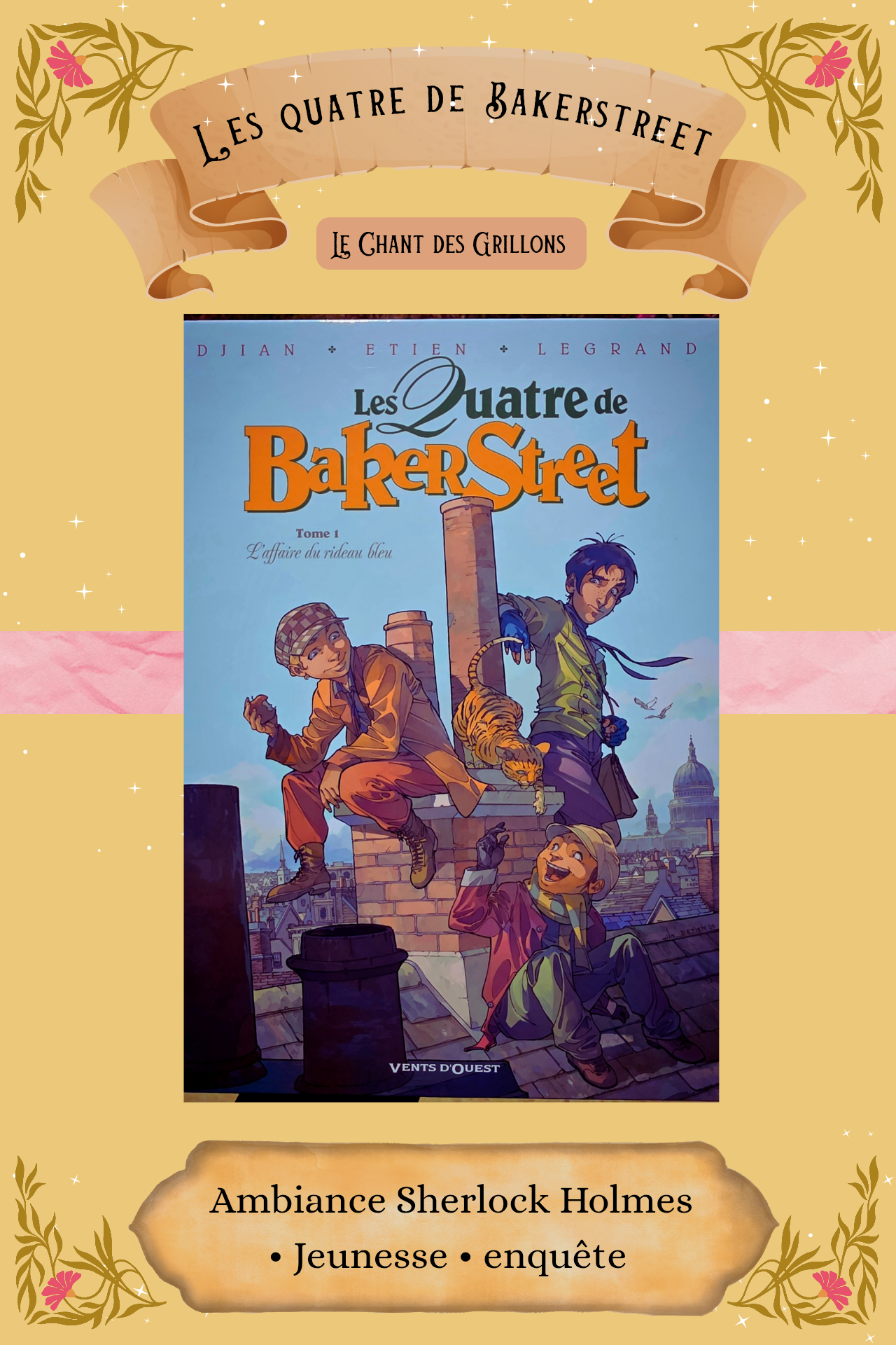 Livre seul "Les quatre de Bakerstreet" T1 PRÉ-COMMANDE