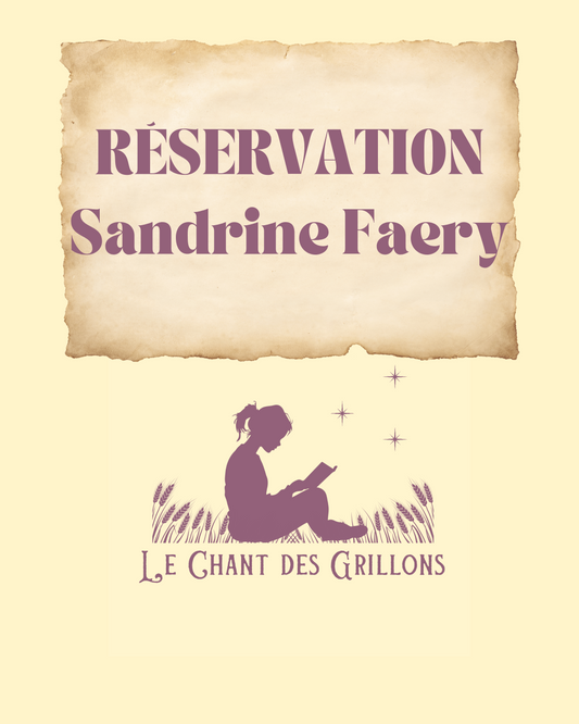 Réservation Sandrine Faery