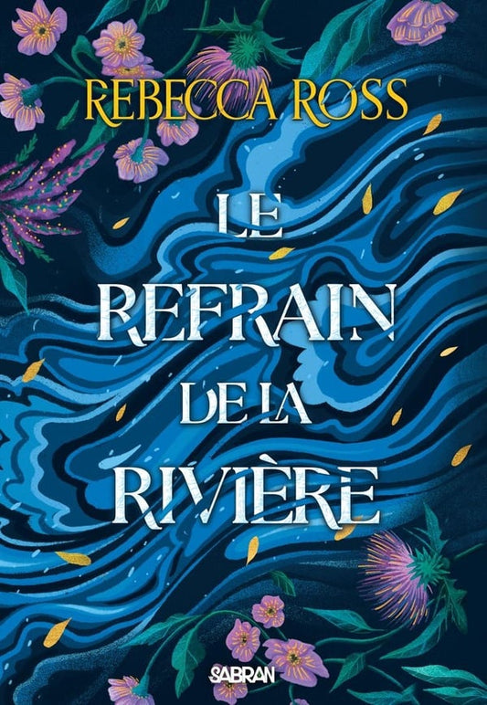 Livre seul "Le refrain de la rivière" (précommande)