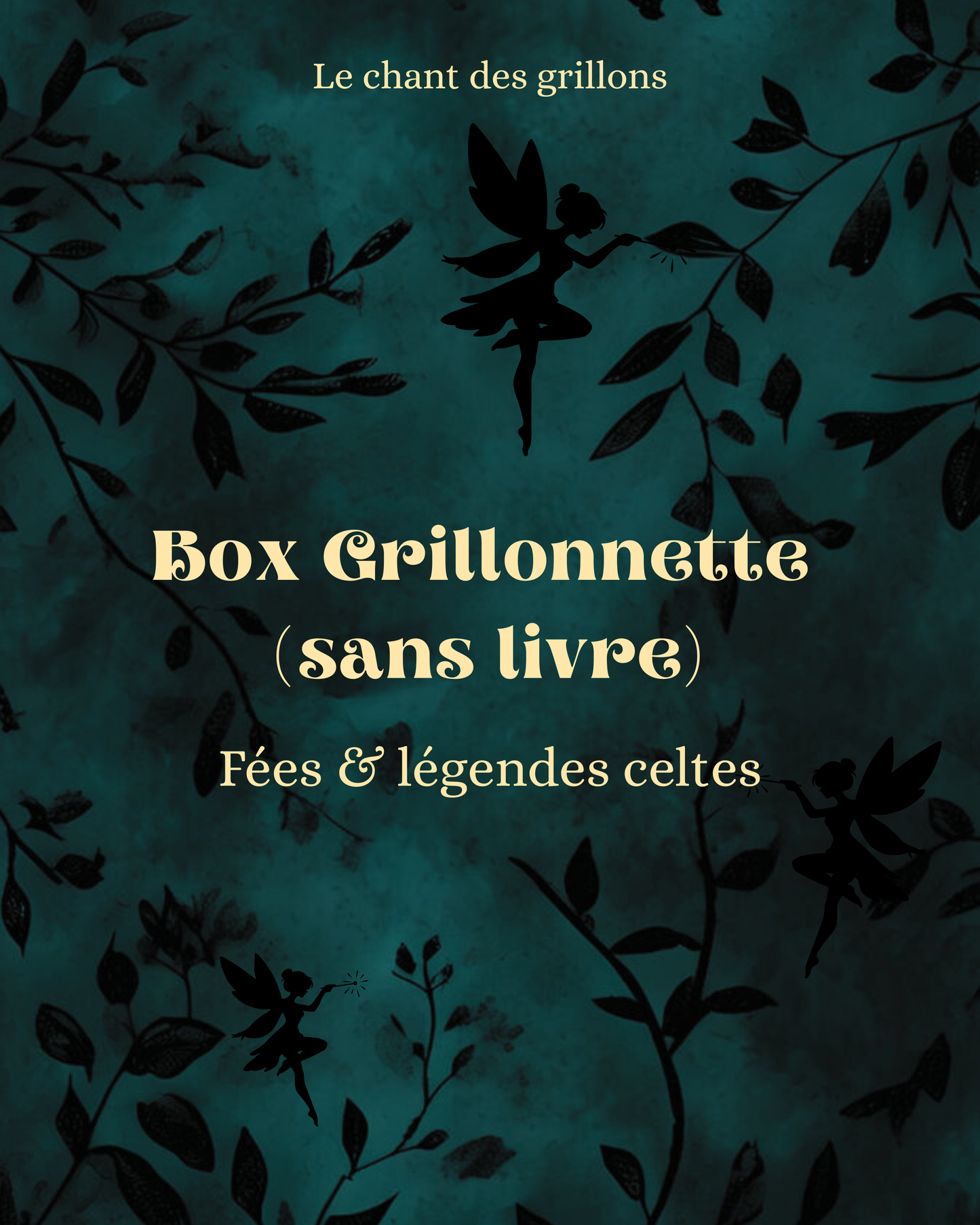 Box Grillonnette Fées & légendes celtes (sans livre)